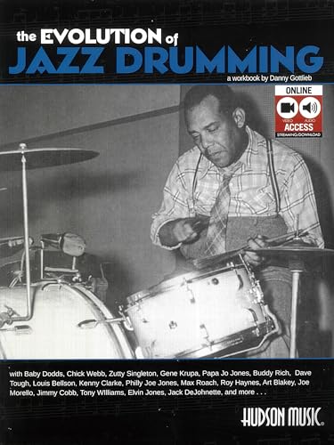 Stock image for The Evolution of Jazz Drumming: A Workbook for Applied Drumset Students for sale by Revaluation Books