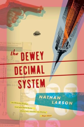 9781617750106: The Dewey Decimal System (Akashic Urban Surreal Series)