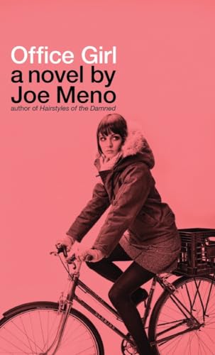 9781617750755: Office Girl: Or Bohemians, or Young People on Bicycles Doing Troubling Things