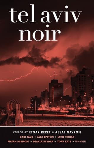 9781617751547: Tel Aviv Noir (Akashic Noir)