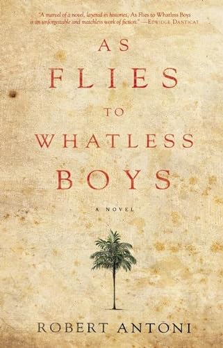 Stock image for As Flies to Whatless Boys for sale by Better World Books