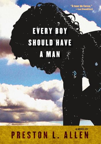 Beispielbild fr Every Boy Should Have a Man zum Verkauf von Better World Books