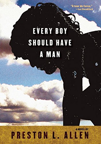 Stock image for Every Boy Should Have a Man for sale by Better World Books