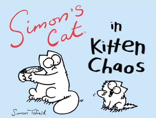 Beispielbild fr Simon's Cat in Kitten Chaos zum Verkauf von Books From California