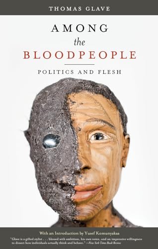 Beispielbild fr Among the Bloodpeople : Politics and Flesh zum Verkauf von Better World Books