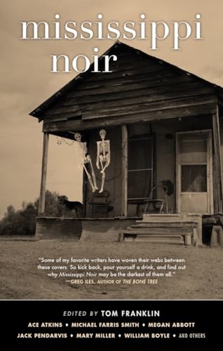 

Mississippi Noir (Akashic Noir) [signed] [first edition]