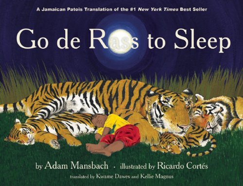 Stock image for Go de Rass to Sleep: (A Jamaican translation) for sale by Ergodebooks