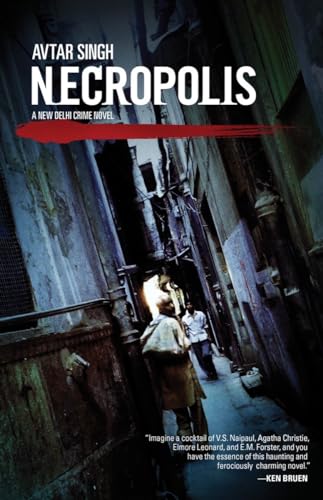 9781617753800: Necropolis : A New Delhi Crime Novel