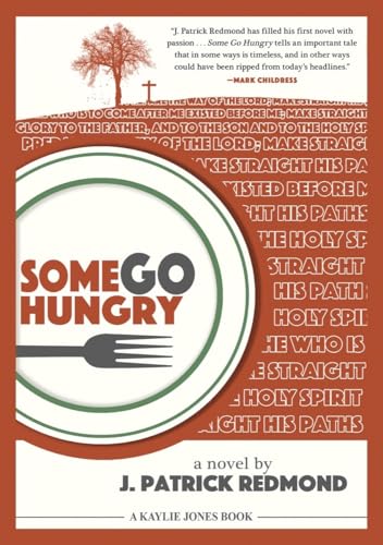 Imagen de archivo de Some Go Hungry a la venta por Book Deals