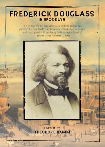 Imagen de archivo de Frederick Douglass in Brooklyn a la venta por ZBK Books