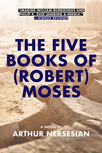 Beispielbild fr The Five Books of (Robert) Moses zum Verkauf von Books From California