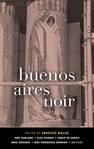 9781617755224: Buenos Aires Noir