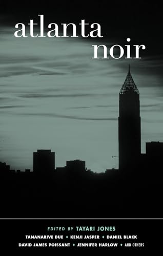 Imagen de archivo de Atlanta Noir (Akashic Noir) a la venta por SecondSale