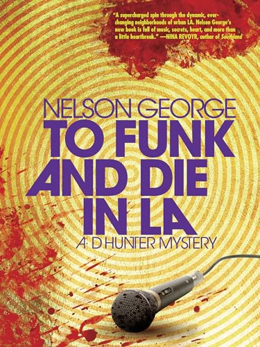 9781617755866: To Funk and Die in L.A. A D Hunter Mystery