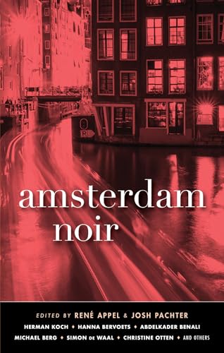 Imagen de archivo de Amsterdam Noir (Akashic Noir) a la venta por ZBK Books