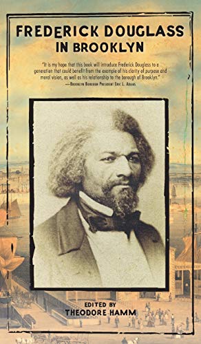 Stock image for Frederick Douglass in Brooklyn for sale by Lucky's Textbooks