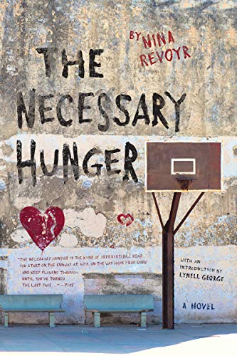 Stock image for The Necessary Hunger for sale by Better World Books