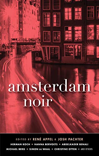 9781617756856: Amsterdam Noir (Akashic Noir Series)