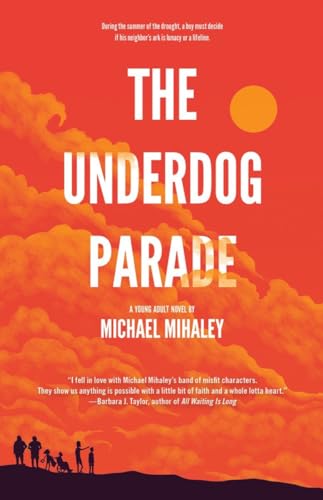 Imagen de archivo de The Underdog Parade a la venta por Books From California