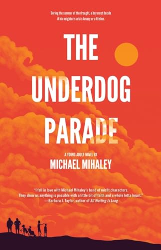 9781617757129: The Underdog Parade
