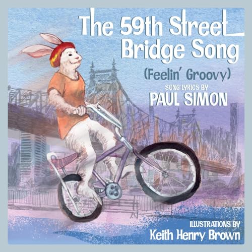 9781617757983: The 59th Street Bridge Song (feelin' Groovy) (Lyricpop)