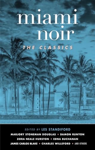 Beispielbild fr Miami Noir: The Classics zum Verkauf von ThriftBooks-Dallas