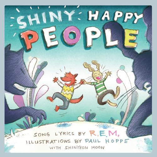 Beispielbild fr Shiny Happy People: A Children's Picture Book (LyricPop) zum Verkauf von BooksRun