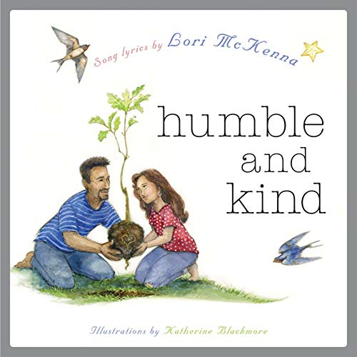 Imagen de archivo de Humble and Kind: A Children's Picture Book (LyricPop) a la venta por HPB-Emerald