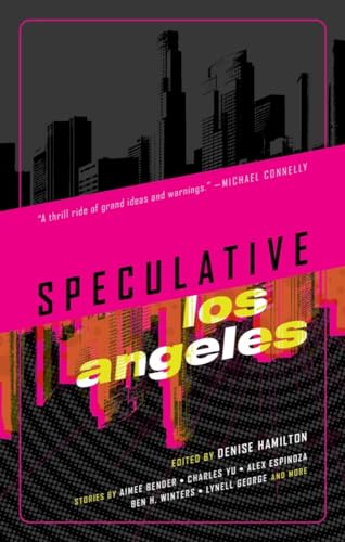 Beispielbild fr Speculative Los Angeles zum Verkauf von Better World Books