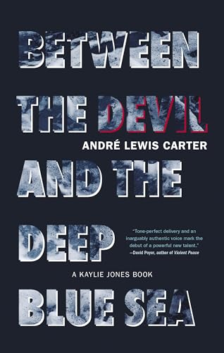 Stock image for Between the Devil and the Deep Blue Sea for sale by Books-FYI, Inc.