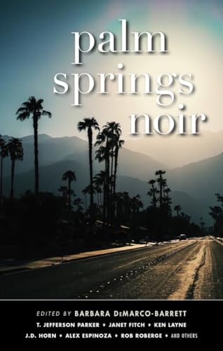 9781617759284: Palm Springs Noir