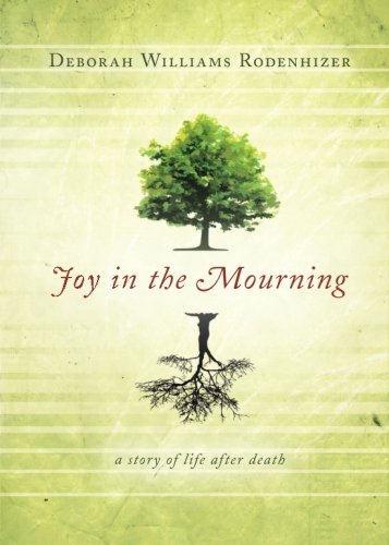 9781617773778: Joy in the Mourning