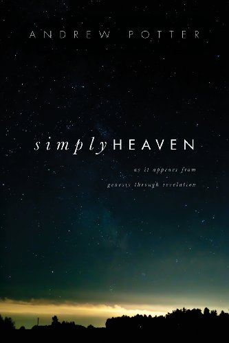 Simply Heaven (9781617773884) by Andrew Potter