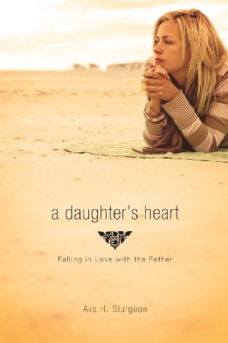 9781617775529: A Daughter's Heart