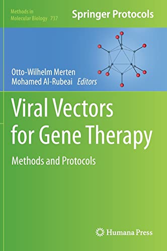 9781617790942: Viral Vectors for Gene Therapy: Methods and Protocols: 737 (Methods in Molecular Biology, 737)