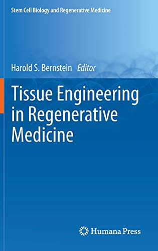 9781617793219: Tissue Engineering in Regenerative Medicine