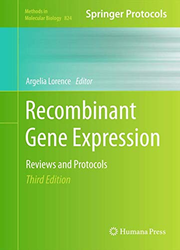 9781617794322: Recombinant Gene Expression: Reviews and Protocols: 824 (Methods in Molecular Biology)