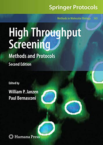 9781617794919: High Throughput Screening: Methods and Protocols (Methods in Molecular Biology, 565)