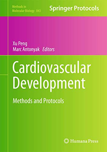 Cardiovascular Development. Methods and Protocols