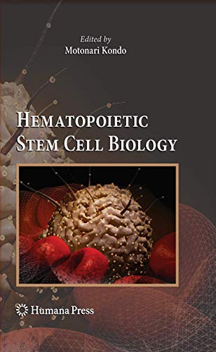 Imagen de archivo de Hematopoietic Stem Cell Biology (Stem Cell Biology and Regenerative Medicine) a la venta por Lucky's Textbooks