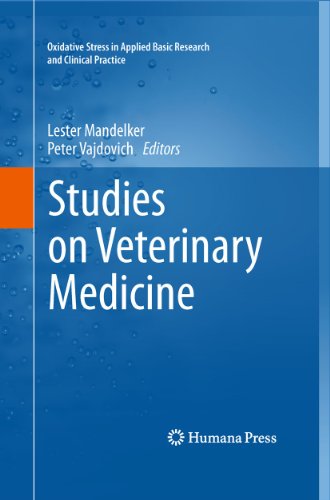 Imagen de archivo de Studies on Veterinary Medicine (Oxidative Stress in Applied Basic Research and Clinical Practice) a la venta por Lucky's Textbooks