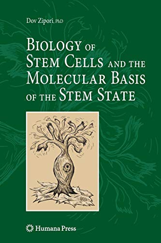 9781617797484: Biology of Stem Cells and the Molecular Basis of the Stem State