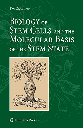 9781617797484: Biology of Stem Cells and the Molecular Basis of the Stem State (Stem Cell Biology and Regenerative Medicine)