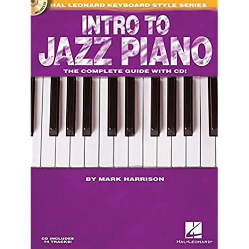 9781617803109: Intro to Jazz Piano. The Complete Guide with Audio! Book and Audio-Online (Hal Leonard Keyboard Style)