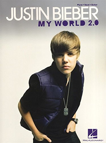 9781617803420: Justin Bieber: My World 2.0: Piano/ Vocal/ Guitar