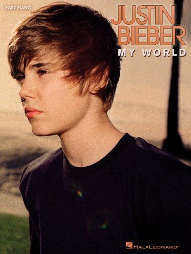 Stock image for Justin Bieber - My World (Easy Piano) for sale by Ergodebooks