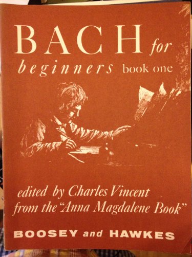Beispielbild fr Bach for Beginners - Books 1 and 2 zum Verkauf von Blackwell's