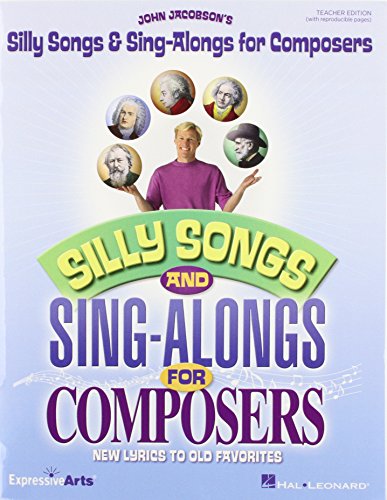 9781617805875: Silly songs & sing-alongs for composers