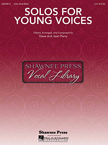 Solos for Young Voices (9781617806841) by Perry, Dave; Perry, Jean