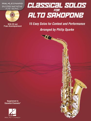 9781617806988: Classical Solos for Alto Saxophone: 15 Easy Solos for Contest and Performance (Hal Leonard Instumental Play-along)